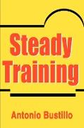 Steady Training