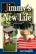 Jimmy's New Life