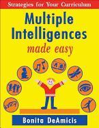 Multiple Intelligences Made Easy: Strategies for Your Curriculum