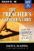 The Preacher's Commentary - Vol. 18: Isaiah 40-66
