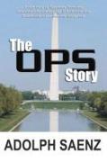 The Ops Story: The True Story of Tupamaro Terrorists, Assassinati