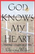 God Knows My Heart