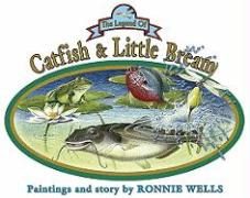 The Legend of Catfish & Little Bream