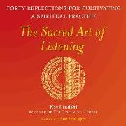 The Sacred Art of Listening