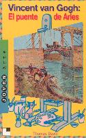 Vicent van Gogh : el puente de Arles