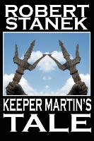 Keeper Martin's Tale (Ruin Mist Chronicles, Book 1)