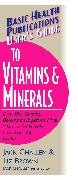 User's Guide to Vitamins & Minerals