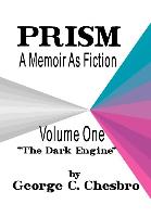 Prism: A Memoir as Fiction