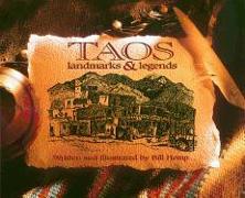Taos: Landmarks and Legends