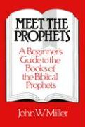 Meet the Prophets