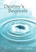 Destiny's Bequests