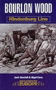 Bourlon Wood: Hindenburg Line