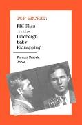 FBI Files on the Lindbergh Baby Kidnapping