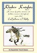 Khyber Knights: An Account of Perilous Adventure and Forbidden Romance in the Depths of Mystic Asia