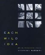 Each Wild Idea