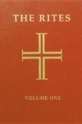 The Rites of the Catholic Church: Volume One