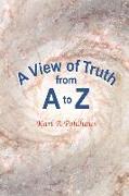 A View of Truth from A to Z