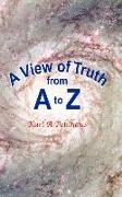 A View of Truth from A to Z