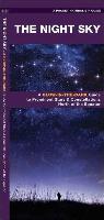 The Night Sky: A Glow-In-The-Dark Guide to Prominent Stars & Constellations North of the Equator