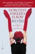 Dorothy Parker's Elbow