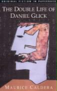 Double Life of Daniel Glick