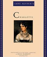 Jane Austen's Charlotte: Her Fragment of a Last Novel