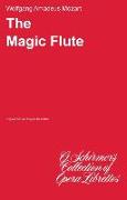 The Magic Flute (Die Zauberflote): Libretto