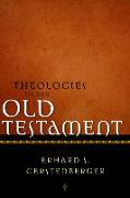 Theologies in the Old Testament