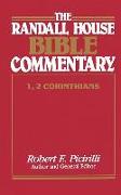 Randall House Bible Commentary: 1,2 Corinthians