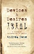 Devices and Desires