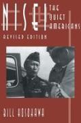 Nisei: The Quiet Americans, Revised Edition