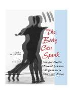 The Body Can Speak