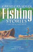 Great Canadian Fishing Stories