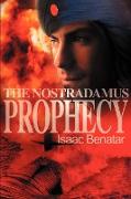 The Nostradamus Prophecy