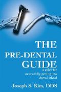 The Pre-Dental Guide