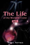 The Life of the World to Come