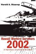 Hawaii Warbird Survivors 2002