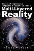 Multi-Layered Reality