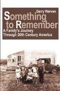 Something to Remember: A Family's Journey Through 20th Century America