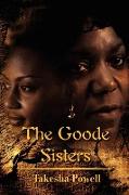 The Goode Sisters