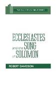 Ecclesiastes and the Song of Solomon