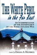 The White Peril in the Far East