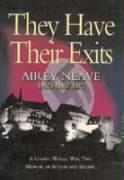 They Have Their Exits: the Best-selling Escape Memoir of World War Two