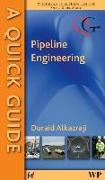 A Quick Guide to Pipeline Engineering