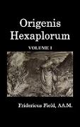 Origen Hexapla (Volume I)