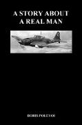 A Story about a Real Man (Paperback)