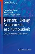 Nutrients, Dietary Supplements, and Nutriceuticals