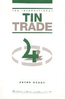 The International Tin Trade