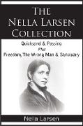 The Nella Larsen Collection, Quicksand, Passing, Freedom, the Wrong Man, Sanctuary