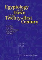Egyptology at the Dawn of the Twenty-First Century: Proceedings of the Eighth International Congress of Egyptologists, Cairo, 2000: V. 2